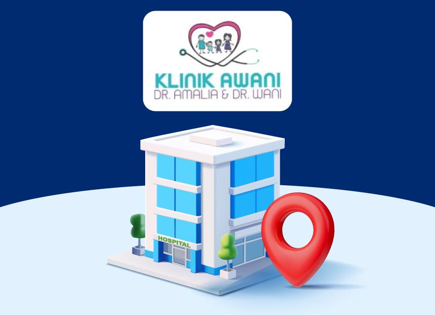 Klinik Awani 
(Kota Warisan)