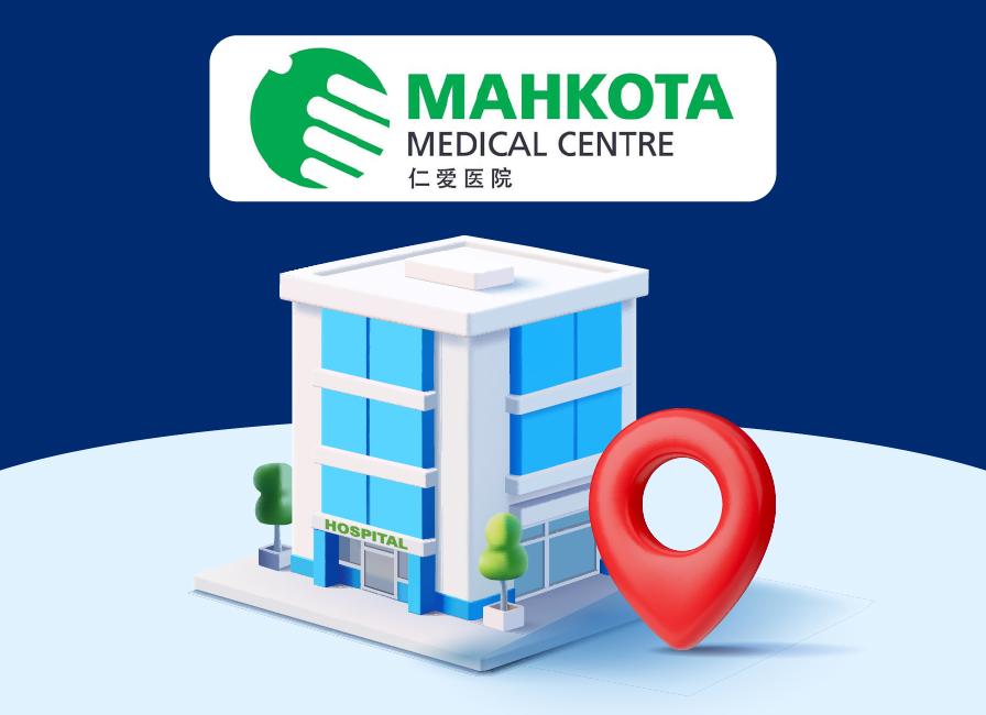 Mahkota Medical Centre