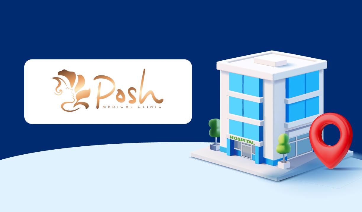 Posh Medical Clinic